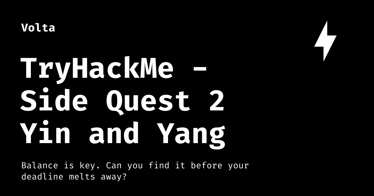 TryHackMe - Side Quest 2 Yin and Yang